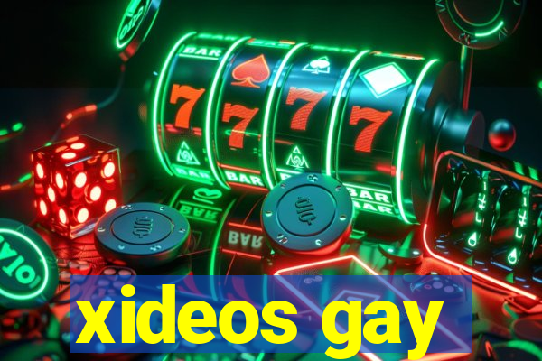 xideos gay